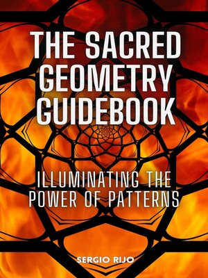 cover image of The Sacred Geometry Guidebook